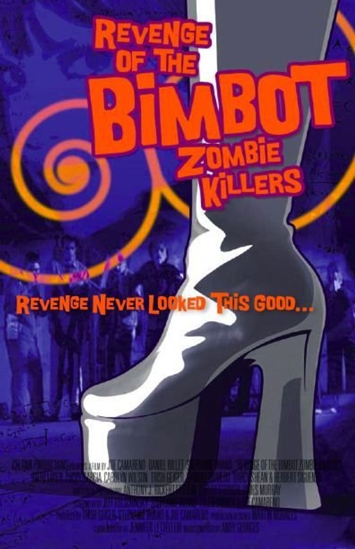 Revenge Of The Bimbot Zombie Killers (2014) Poster