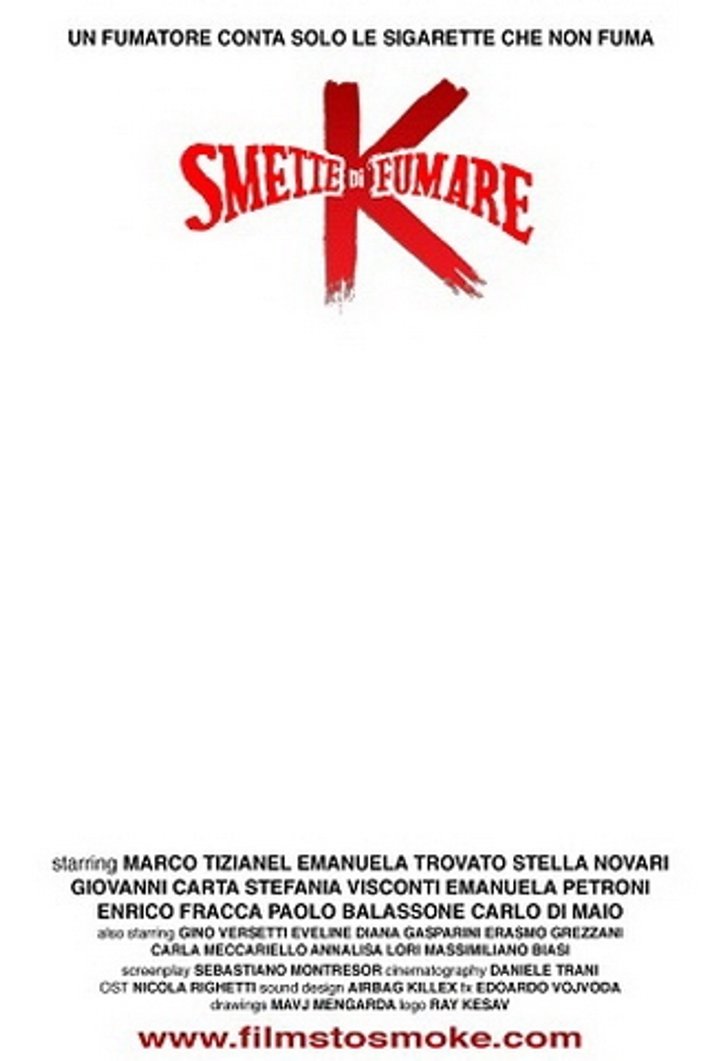 K Smette Di Fumare (2012) Poster