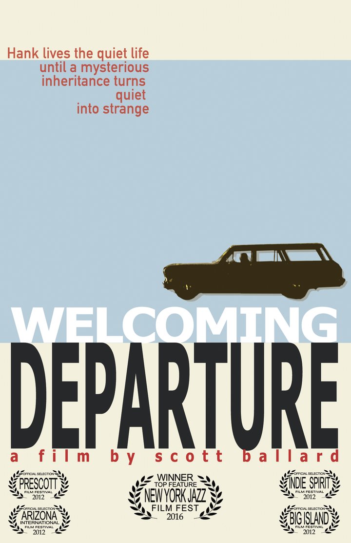 Welcoming Departure (2012) Poster