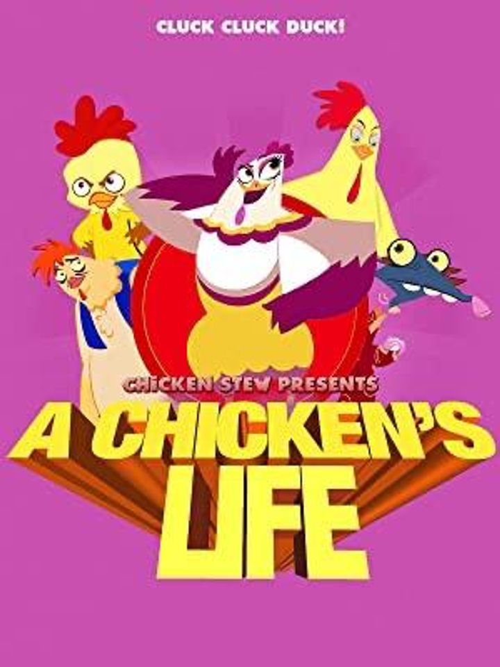 A Chicken's Life (2019) Poster