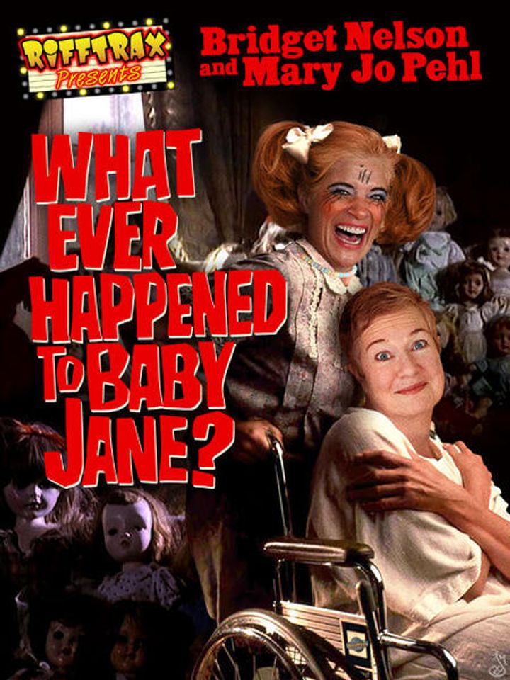 Rifftrax: Whatever Happened To Baby Jane (2020) Poster