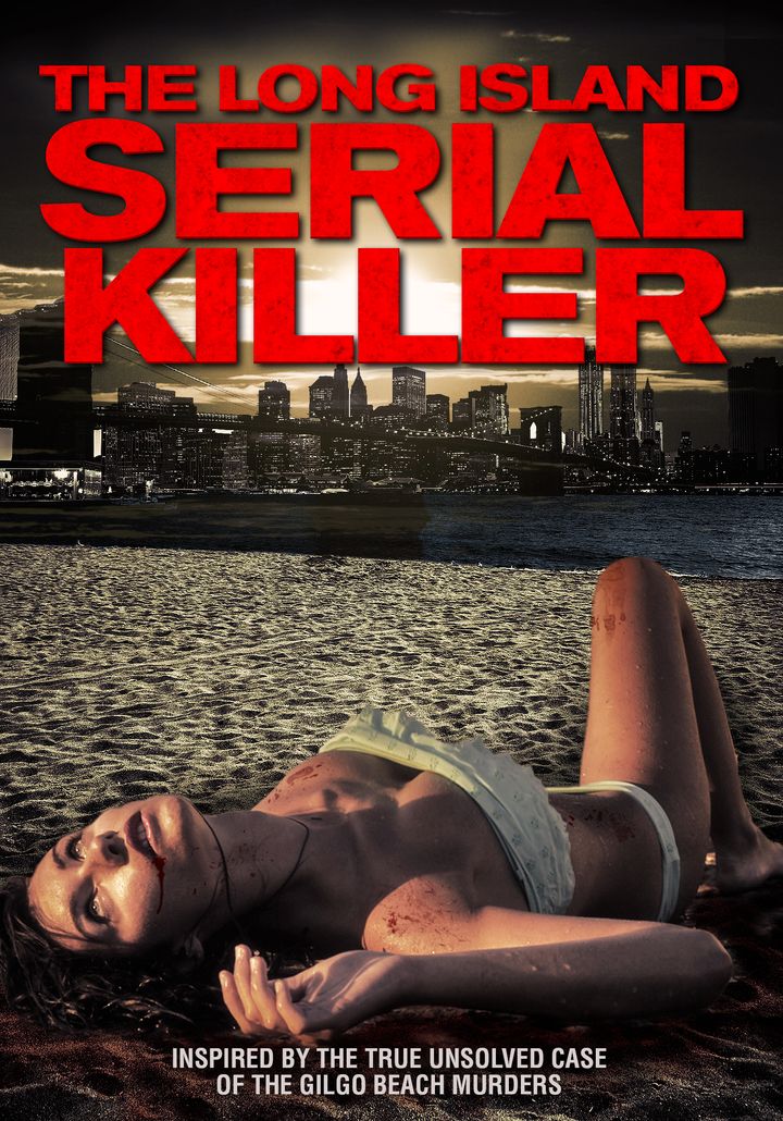 The Long Island Serial Killer (2013) Poster