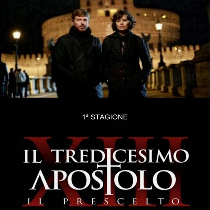 Il Tredicesimo Apostolo - Il Prescelto (2012) Poster