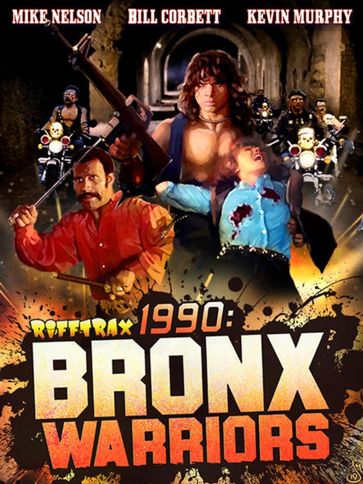 Rifftrax: 1990 Bronx Warriors (2019) Poster