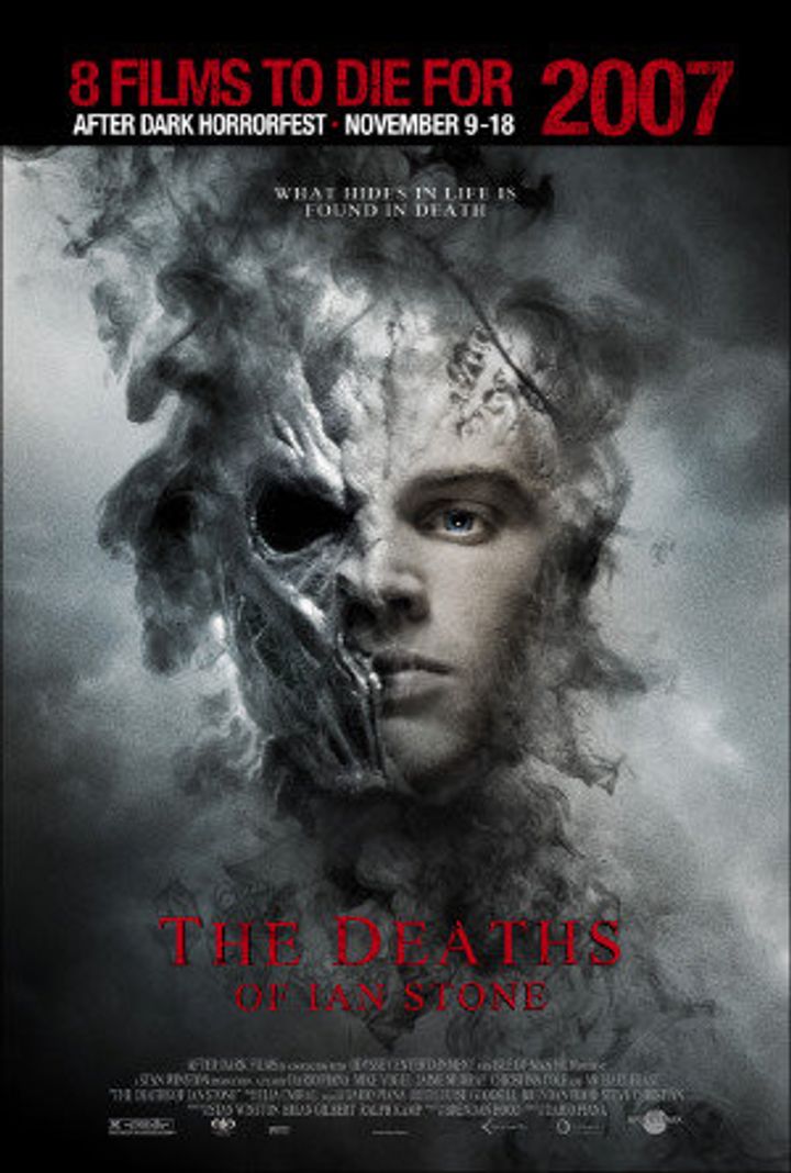 The Deaths Of Ian Stone (2007) Poster