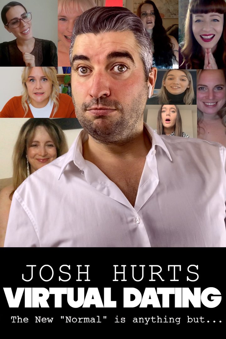 Josh Hurts Virtual Dating (2020) Poster