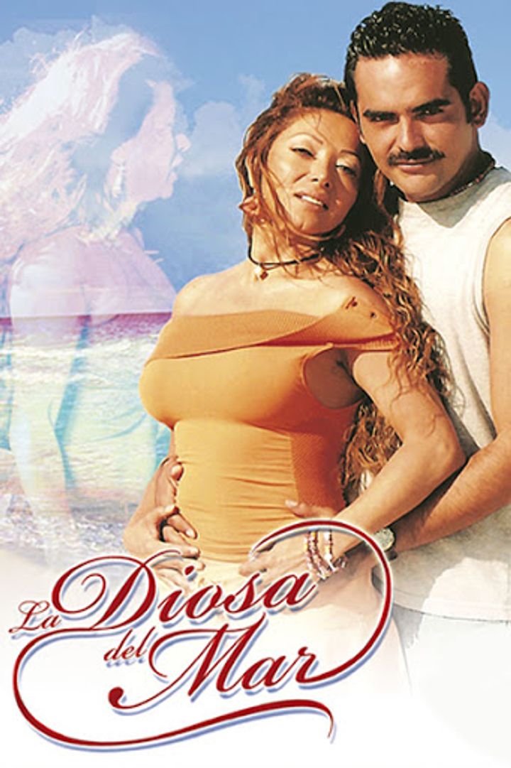 La Diosa Del Mar (2005) Poster