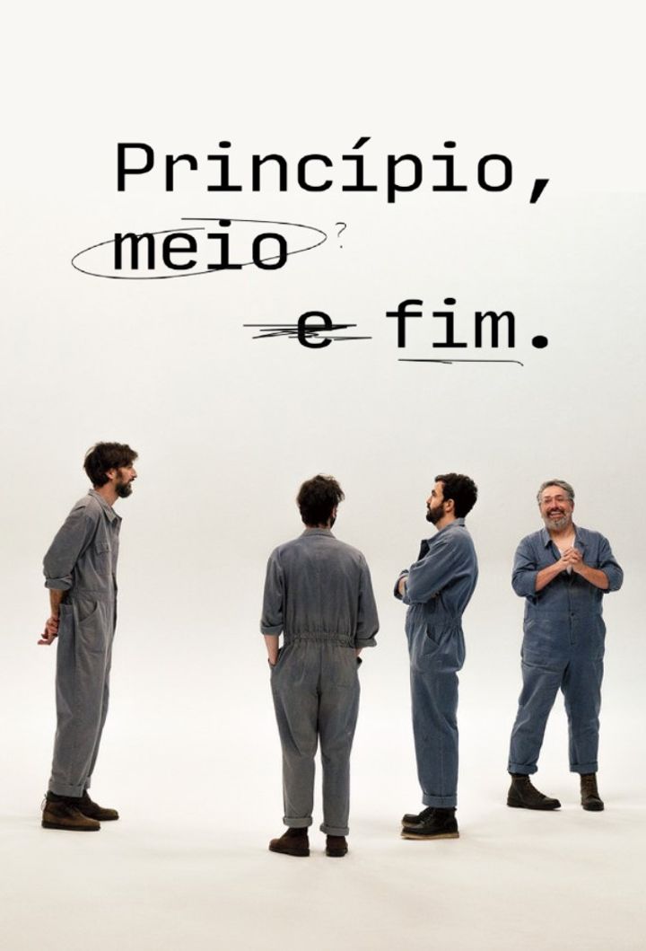 Princípio, Meio E Fim (2021) Poster