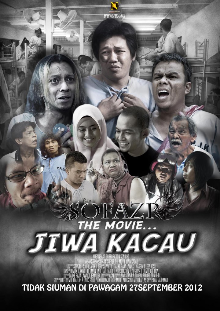 Sofazr The Movie: Jiwa Kacau (2012) Poster