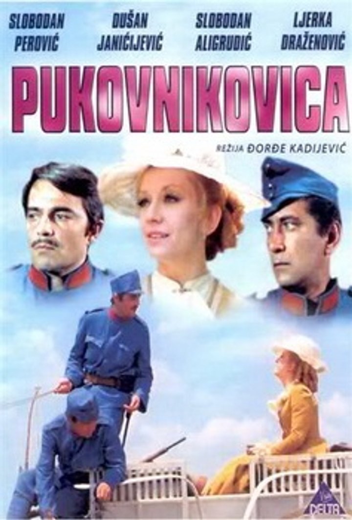 Pukovnikovica (1972) Poster