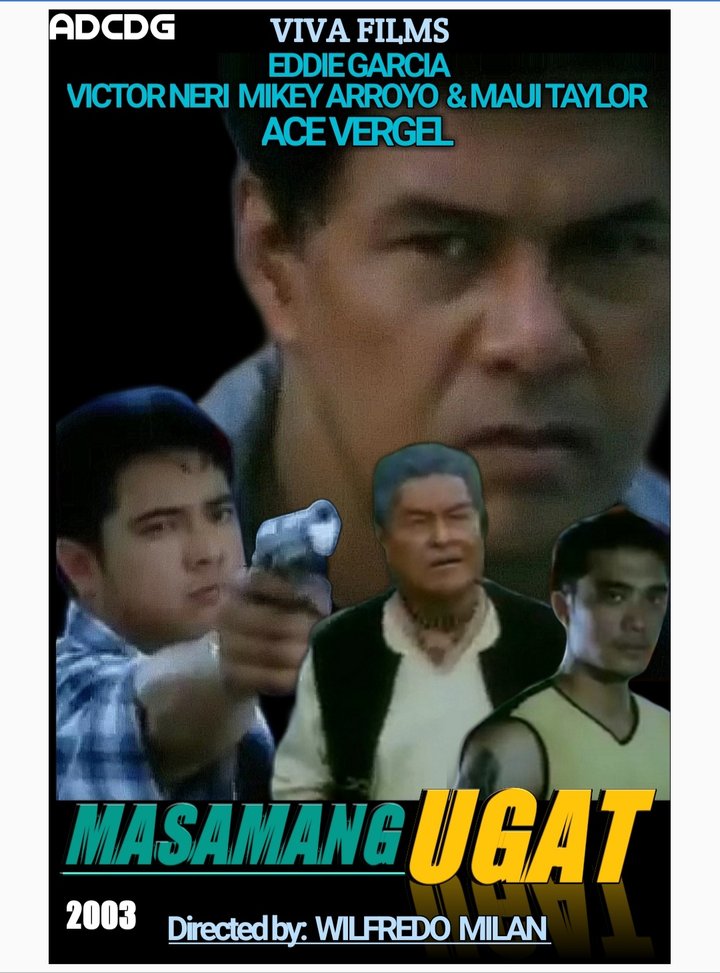 Masamang Ugat (2003) Poster