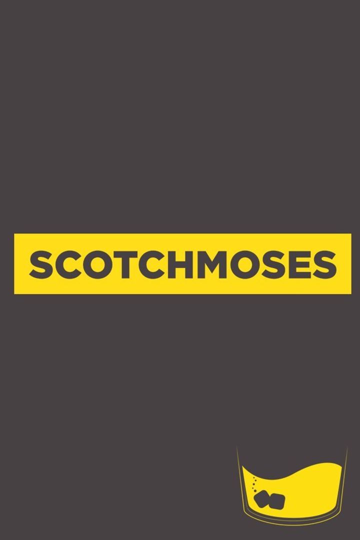 Scotch Moses (2014) Poster