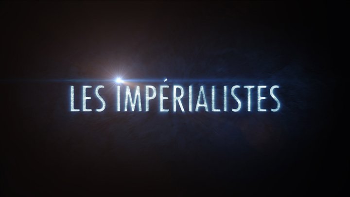 Les Impérialistes (2014) Poster