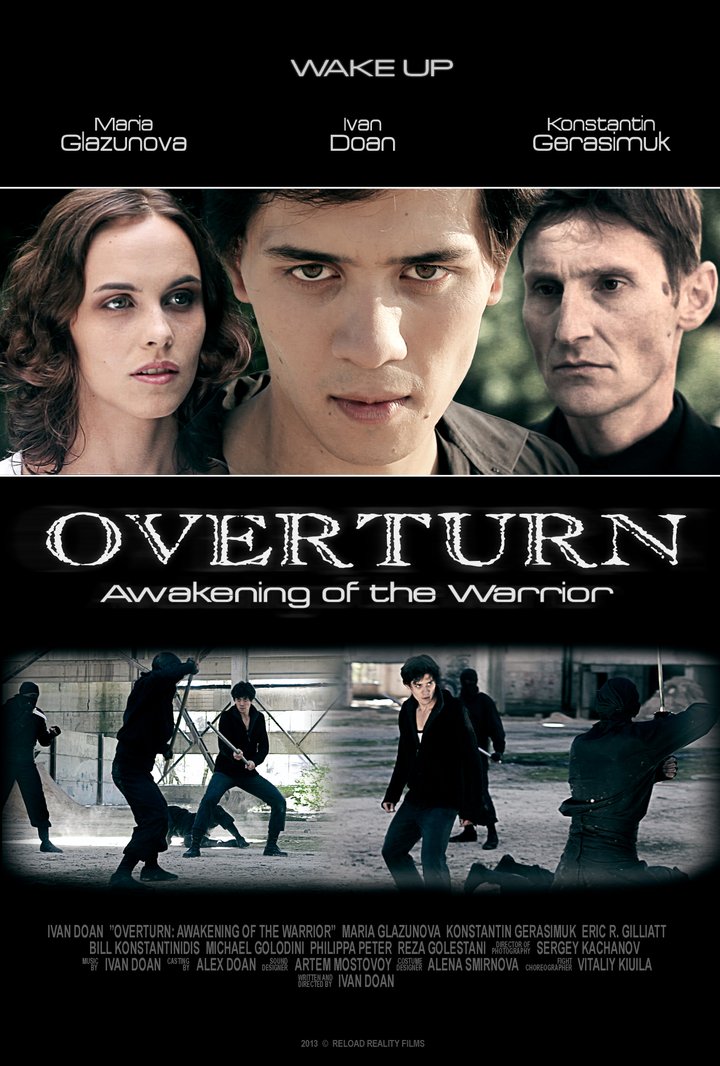 Overturn: Awakening Of The Warrior (2013) Poster