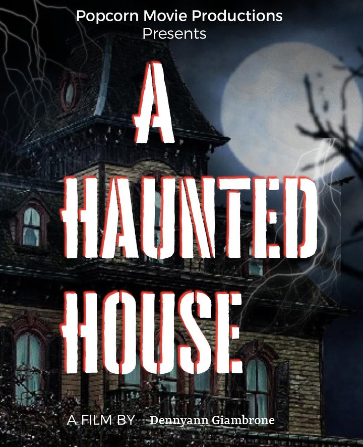 A Terrifying Haunted House Poster