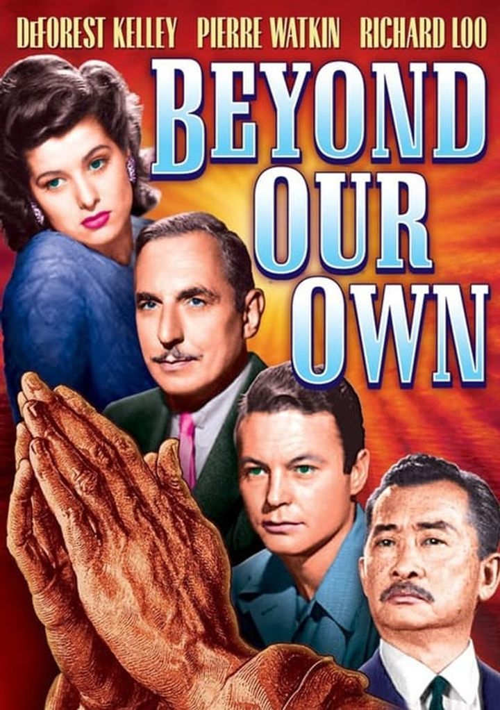 Beyond Our Own (1947) Poster