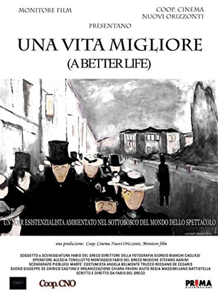 Una Vita Migliore (2007) Poster