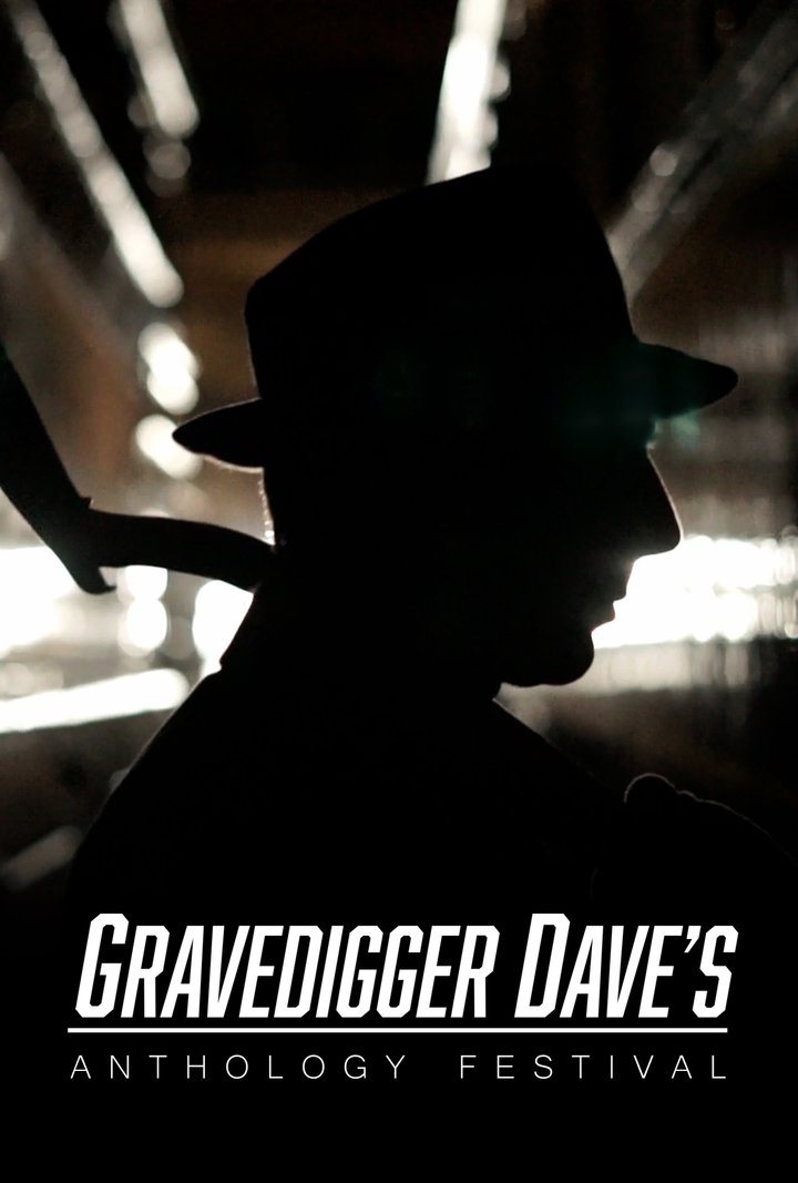 Gravedigger Dave's Anthology Festival (2021) Poster