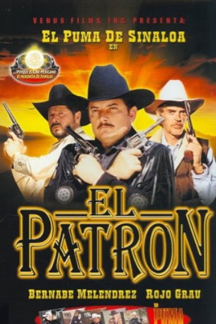 El Patrón (2001) Poster