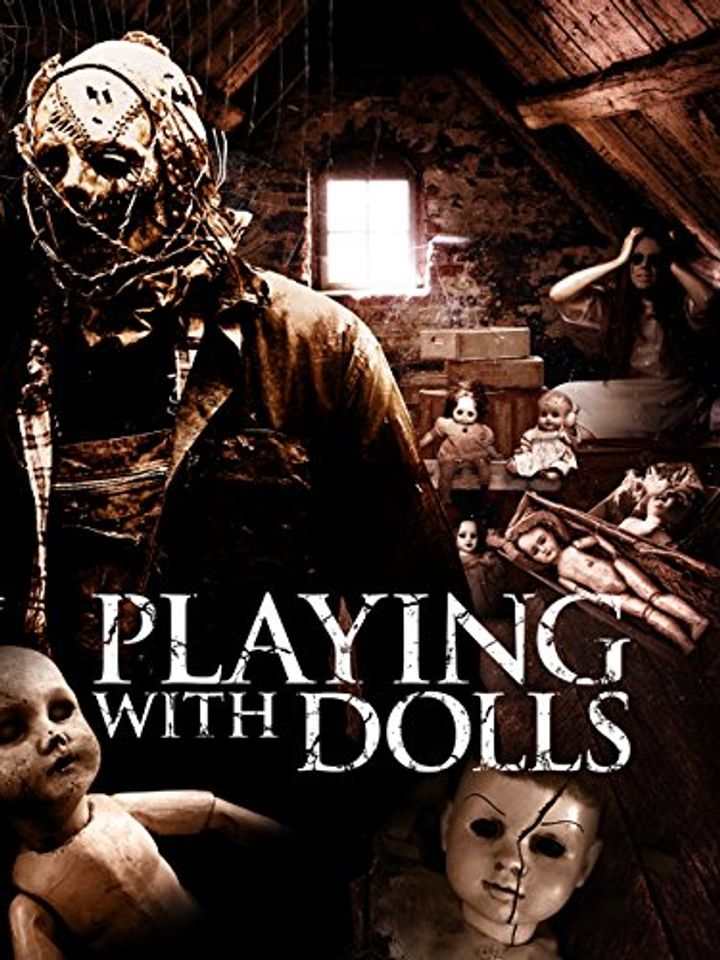 Playing With Dolls (2015) Poster