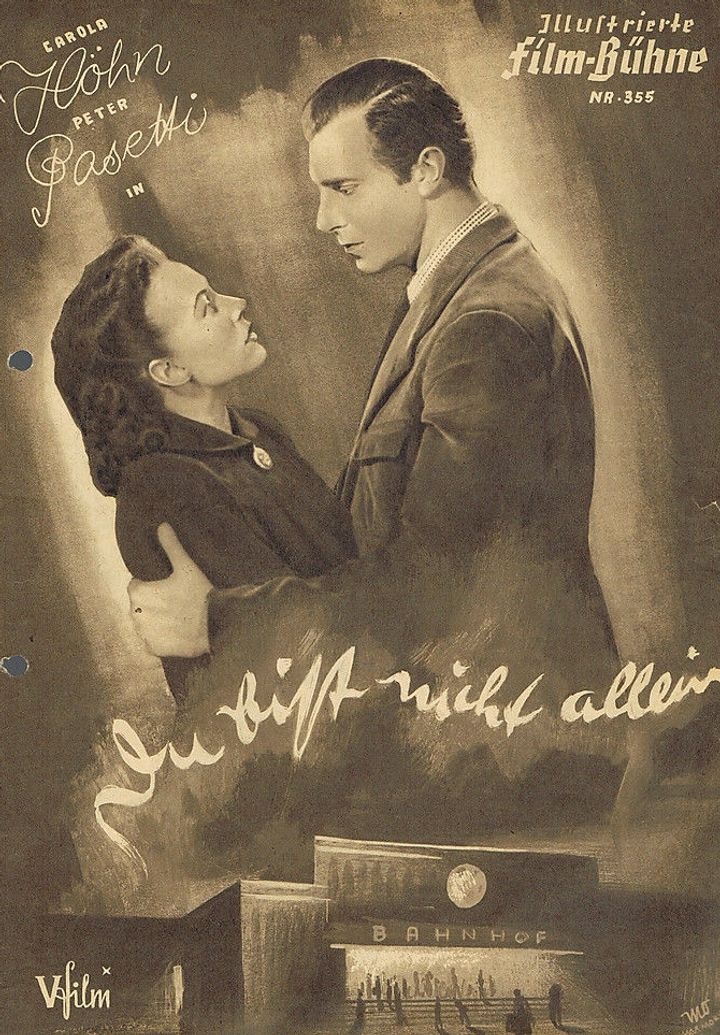 Du Bist Nicht Allein (1949) Poster