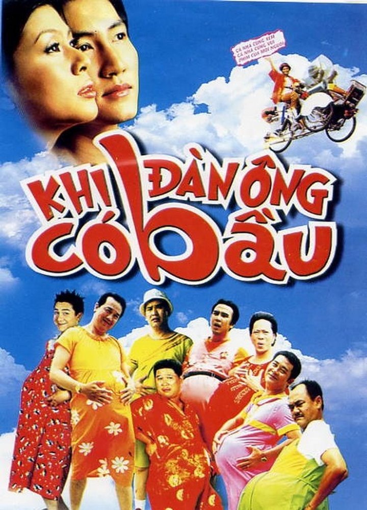 Khi Dàn Ông Có Bau (2005) Poster