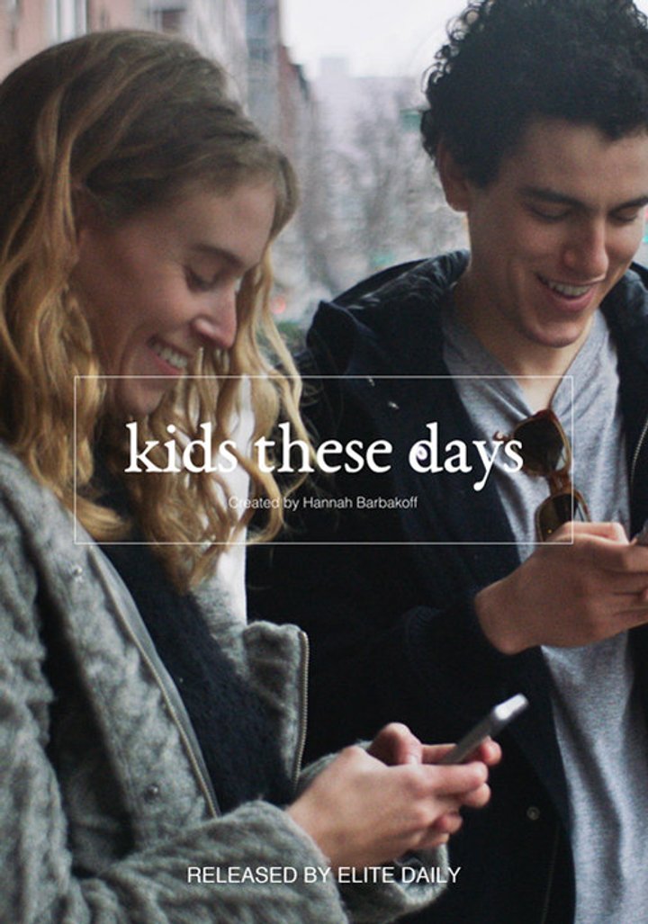 Kids These Days (2015) Poster