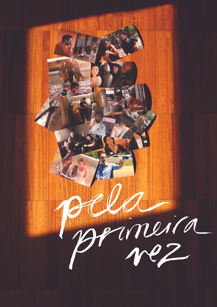 Pela Primeira Vez (2017) Poster