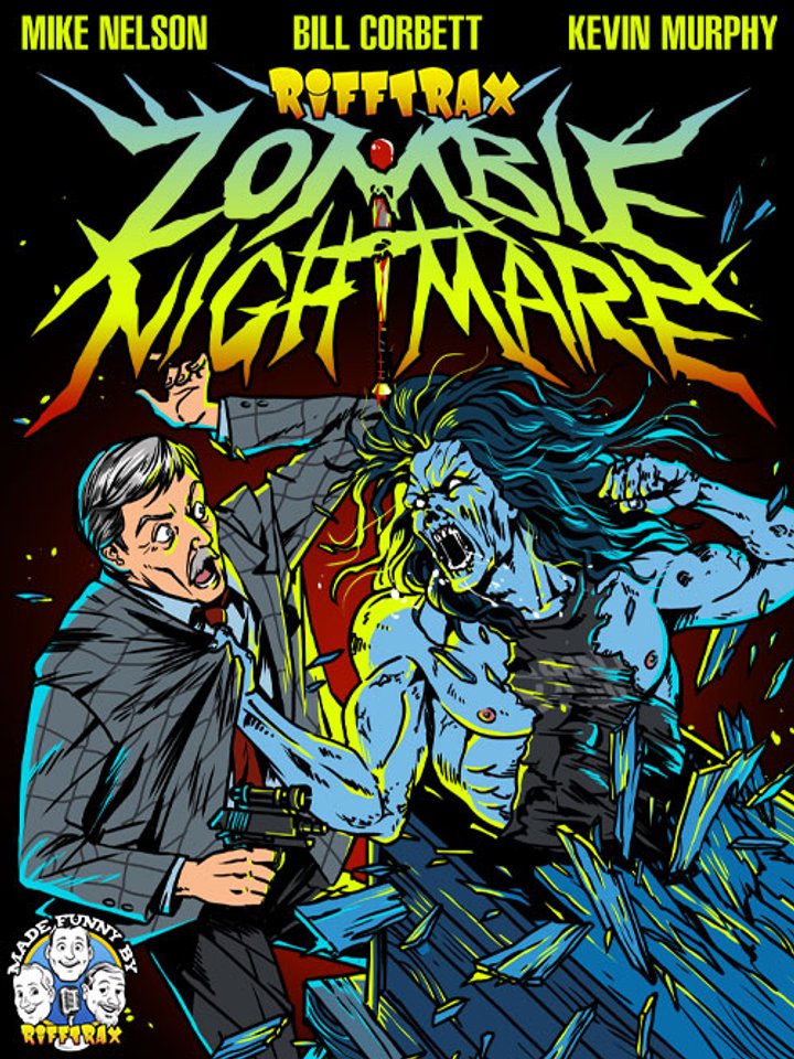 Rifftrax: Zombie Nightmare (2022) Poster