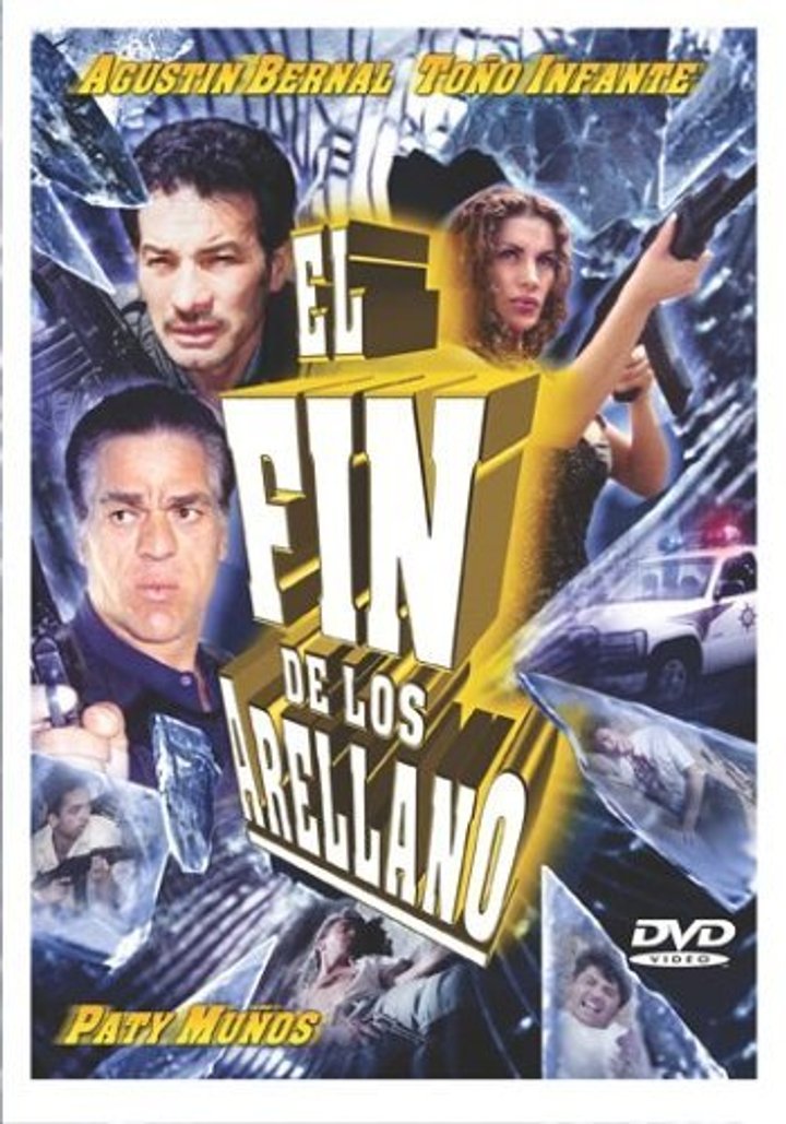 El Fin De Los Arellano (2003) Poster