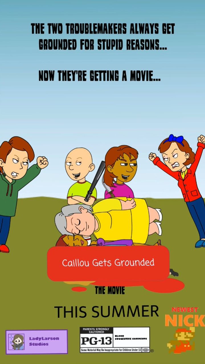 The Caillou Gets Grounded Movie (2016) Poster