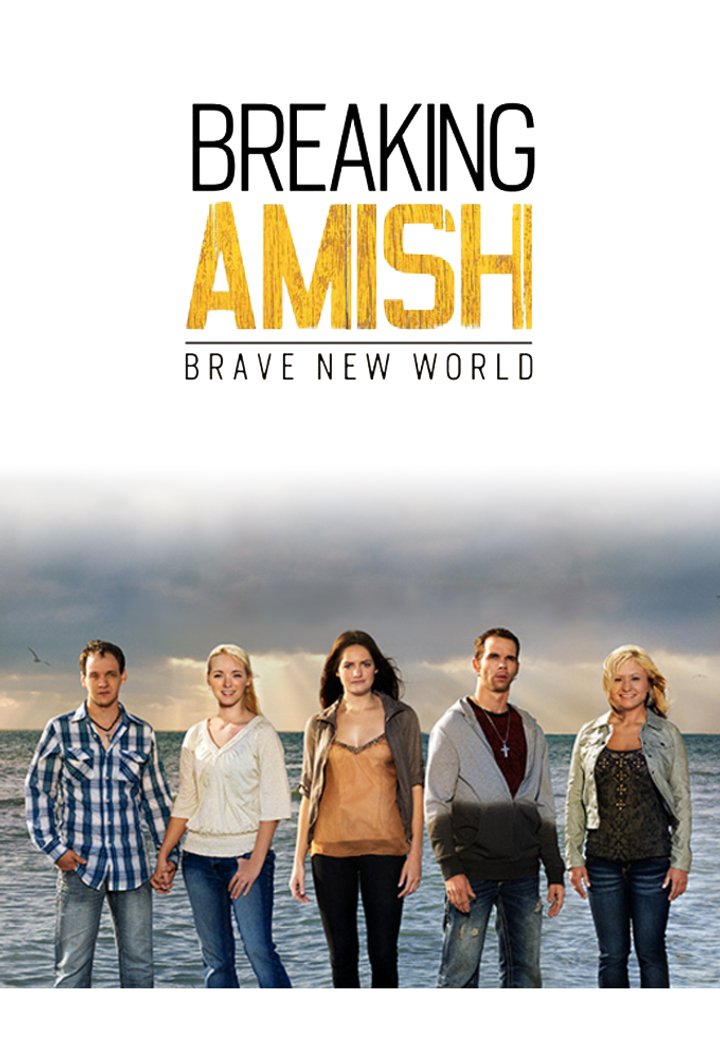 Breaking Amish: Brave New World (2013) Poster