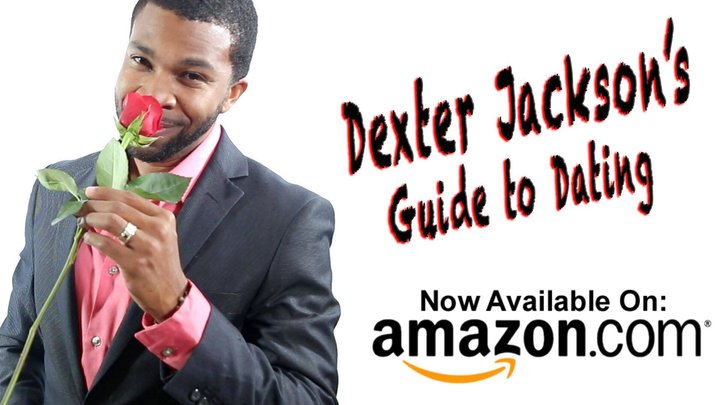 Dexter Jackson's Guide To Dating (2017) Poster