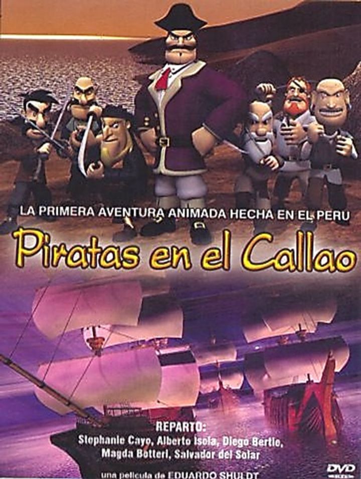 Piratas En El Callao (2005) Poster