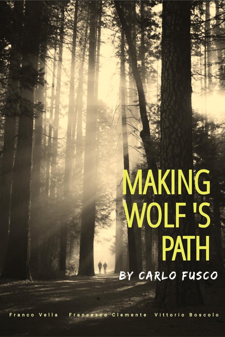 Making Wolf S Path (2022) Poster