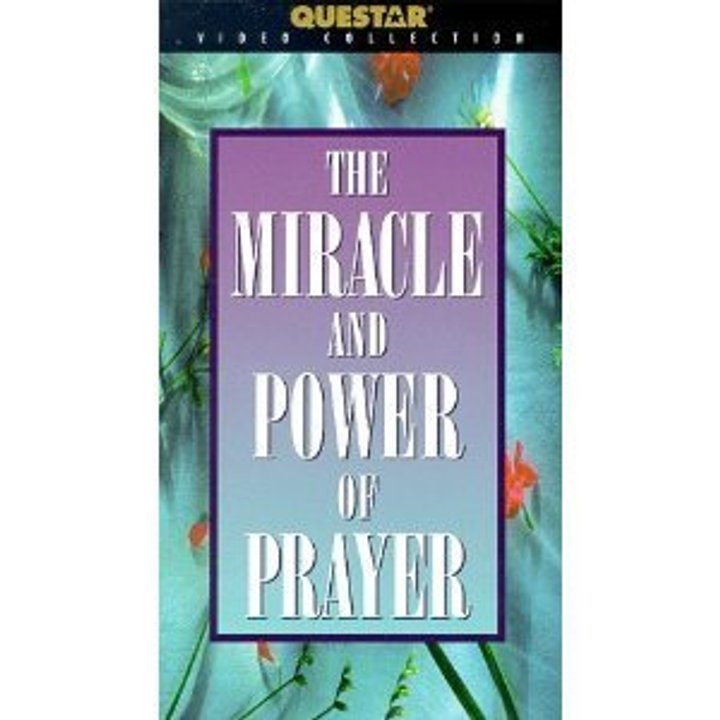 The Miracle And Power Of Prayer (1999) Poster