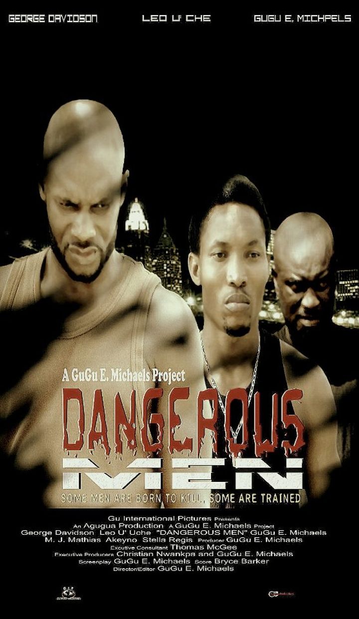 Dangerous Men: First Chapter (2011) Poster