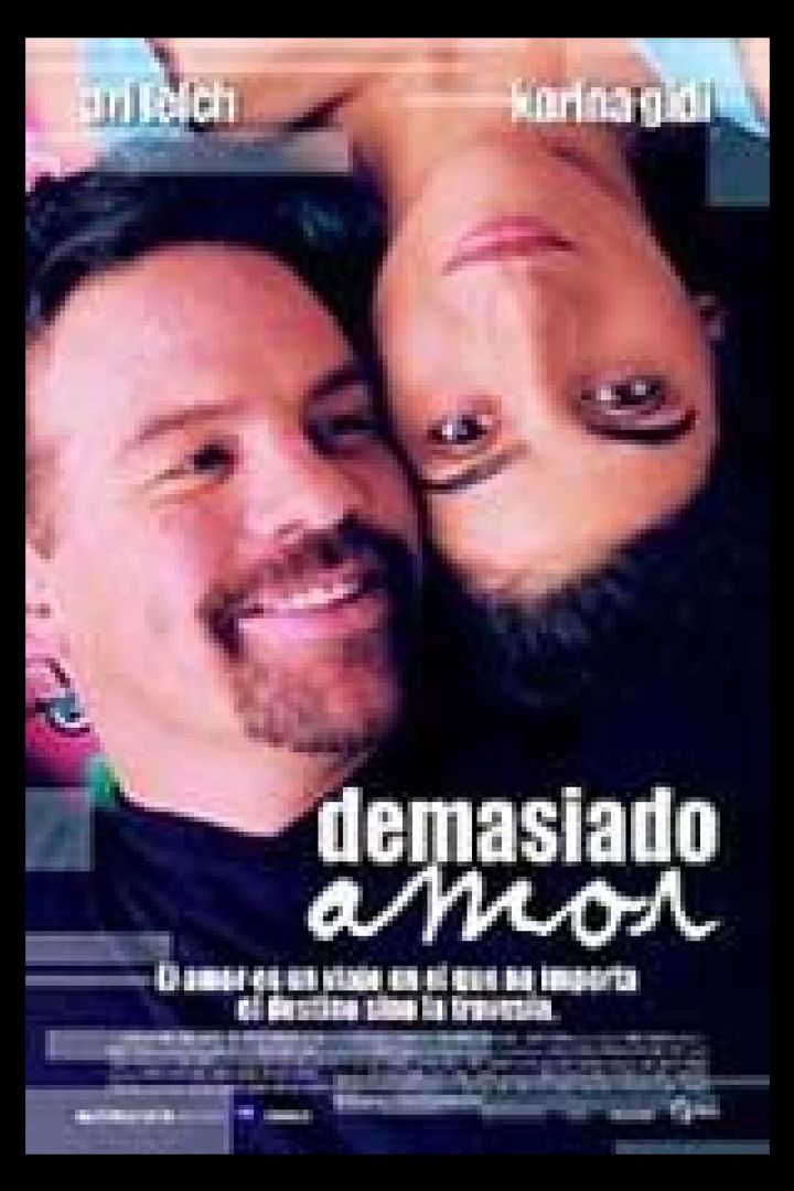 Demasiado Amor (2001) Poster