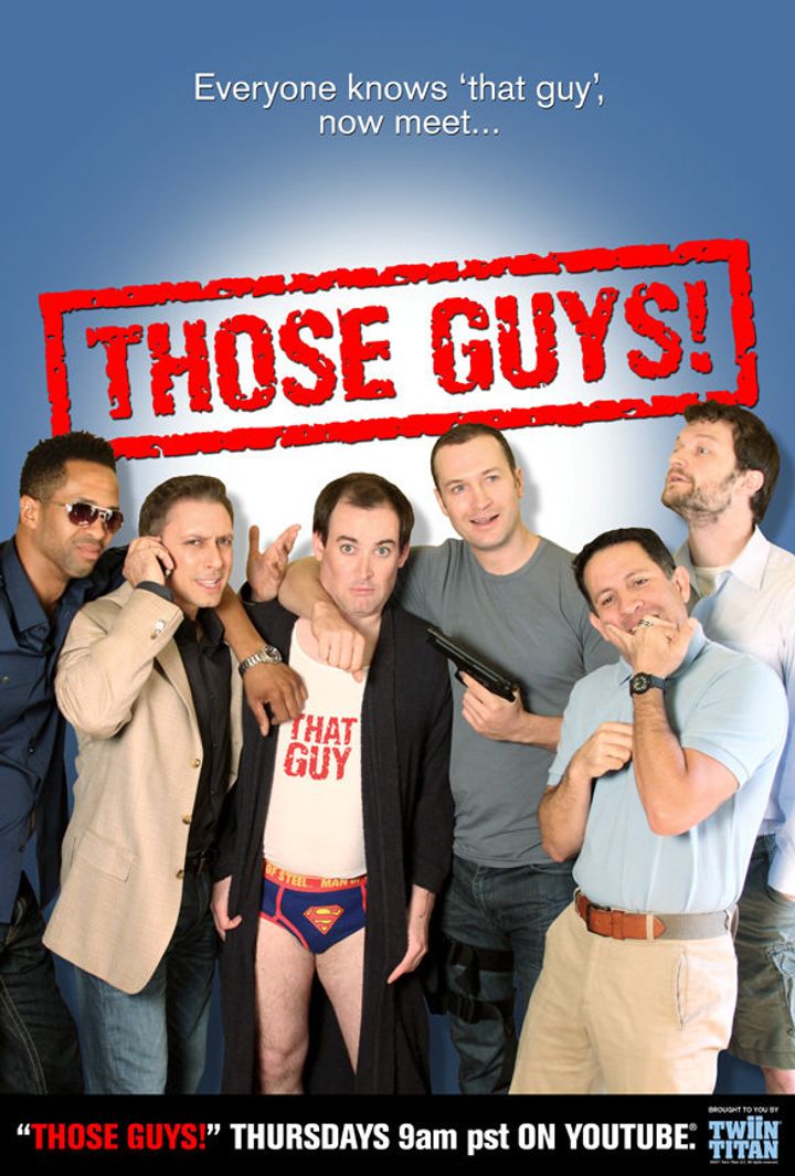 Those Guys! (2011) Poster