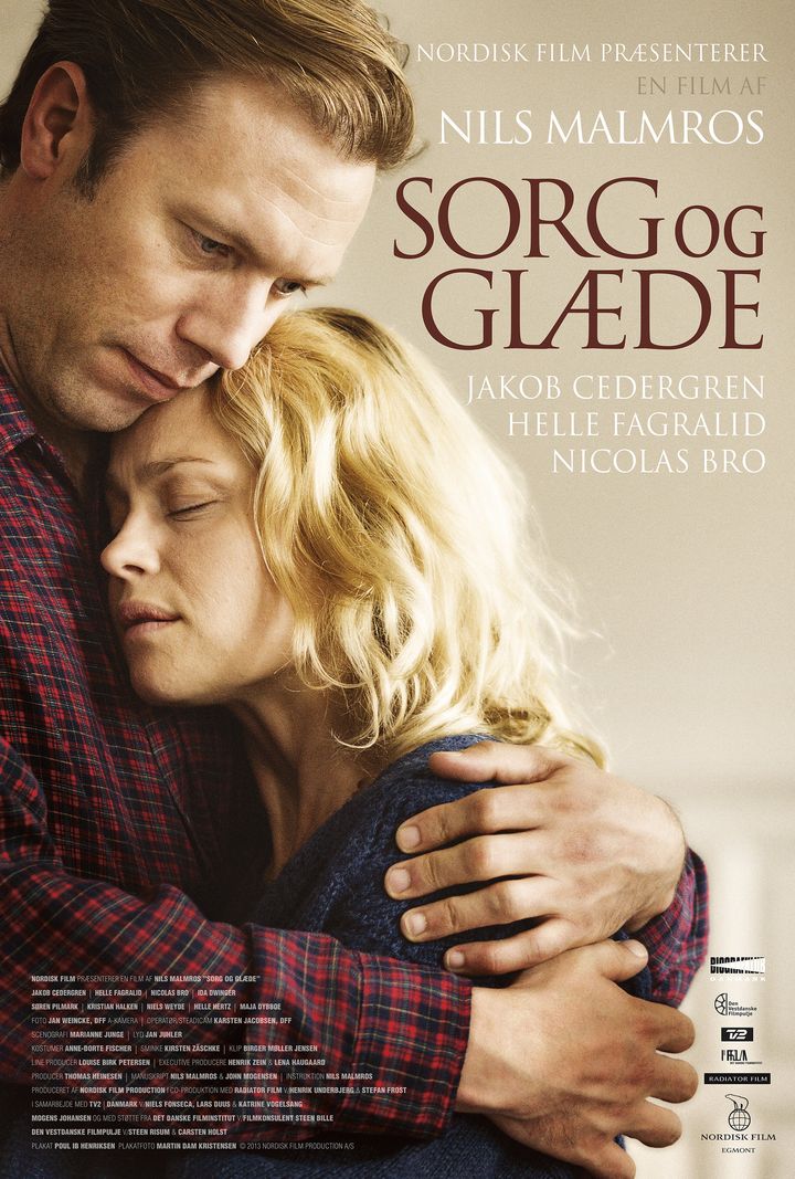 Sorg Og Glæde (2013) Poster