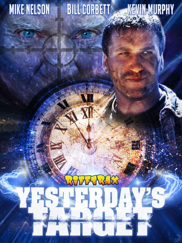 Rifftrax: Yesterday's Target (2019) Poster