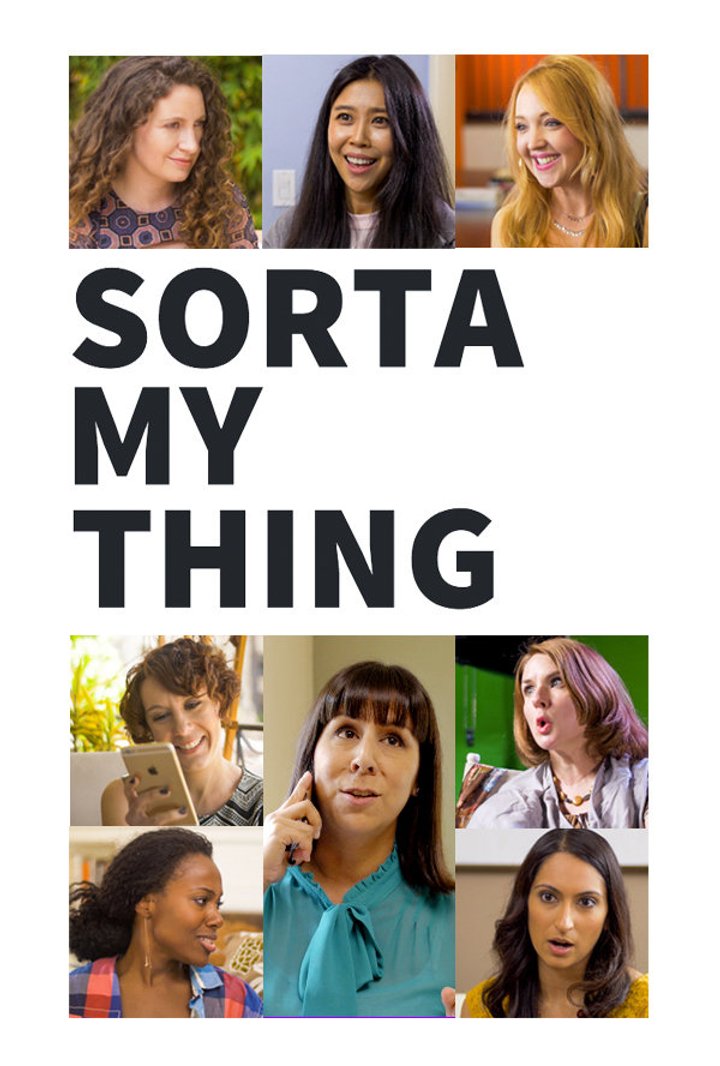 Sorta My Thing (2015) Poster