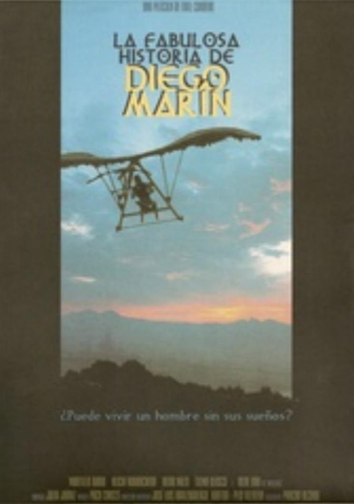 La Fabulosa Historia De Diego Marín (1997) Poster