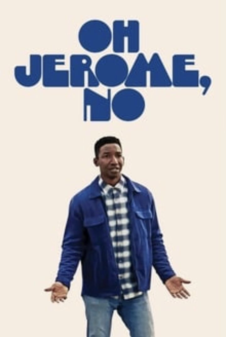 Oh Jerome, No (2019) Poster