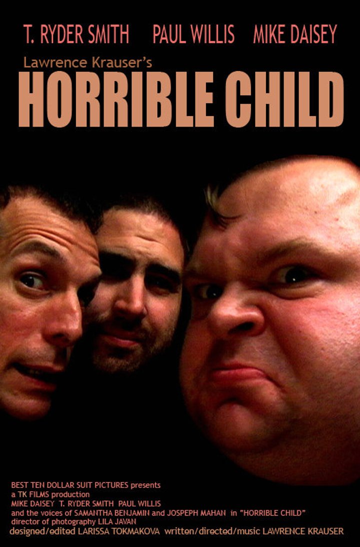 Horrible Child (2008) Poster