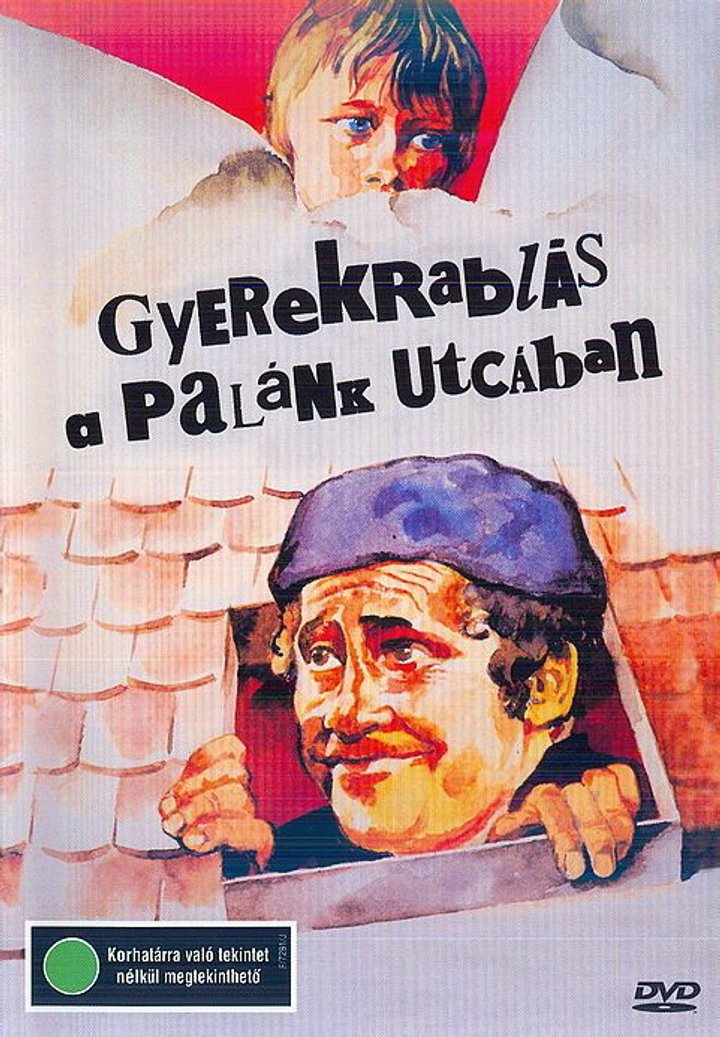 Gyerekrablás A Palánk Utcában (1985) Poster