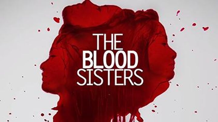 The Blood Sisters (2018) Poster