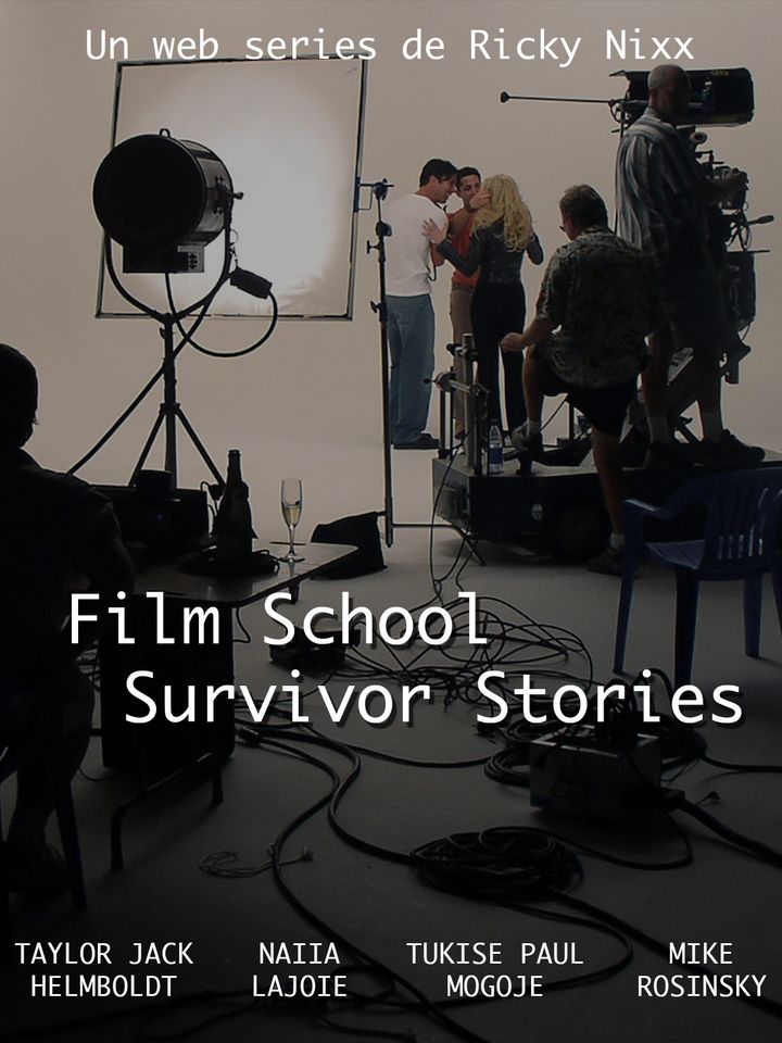 Film School Survivor Stories (2015) Poster