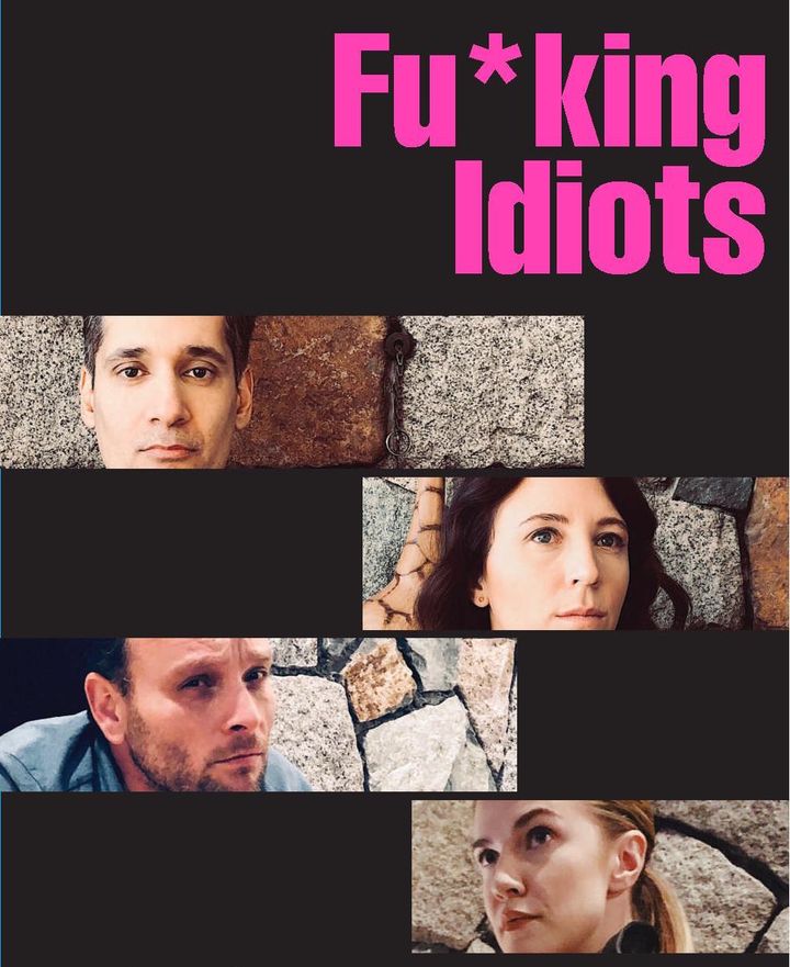 Fu*king Idiots (2020) Poster