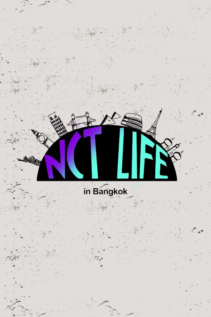 Nct Life In Bangkok (2016) Poster